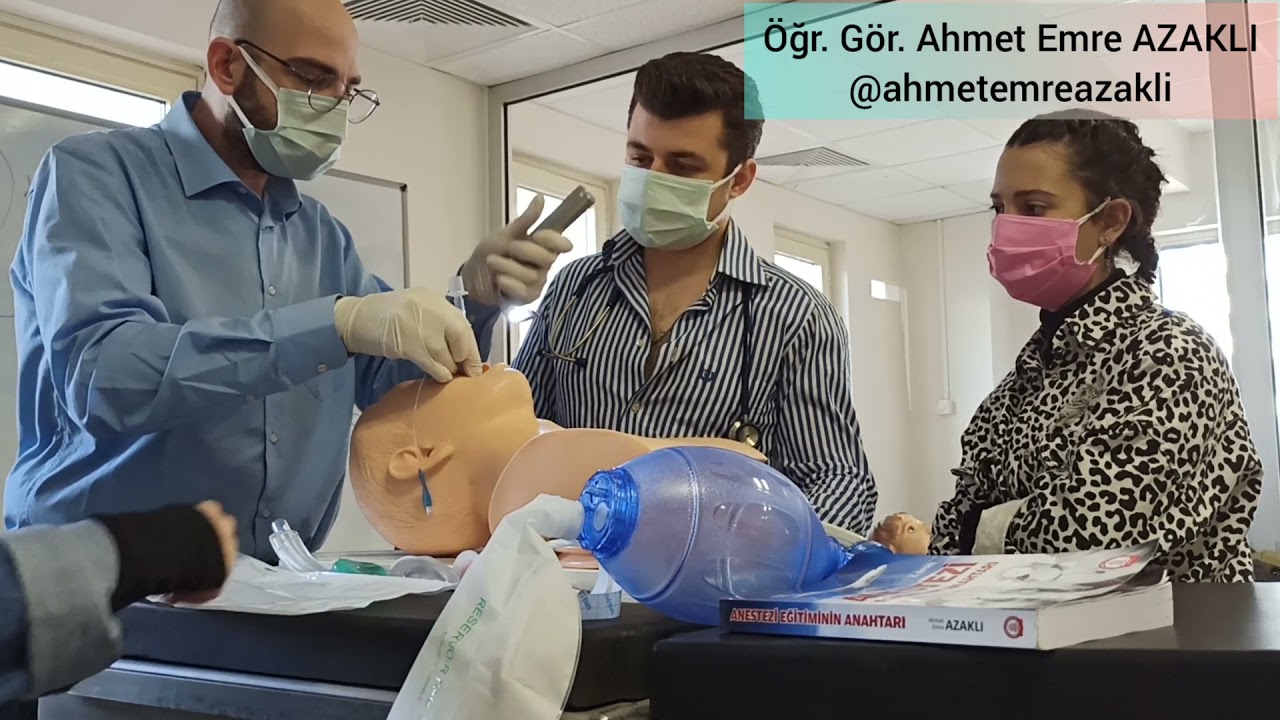 Temel Hava Yolu Yönetimi Becerisi, Entübasyon, LMA, Airway Yaklaşımları