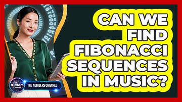 Can We Find Fibonacci Sequences In Music?
