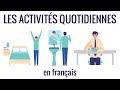 Les activits quotidiennes en franais fle  vocabulaire 25