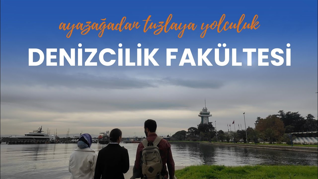 İTÜ Tuzla Kampüs Turu | Denizcilik Fakültesi