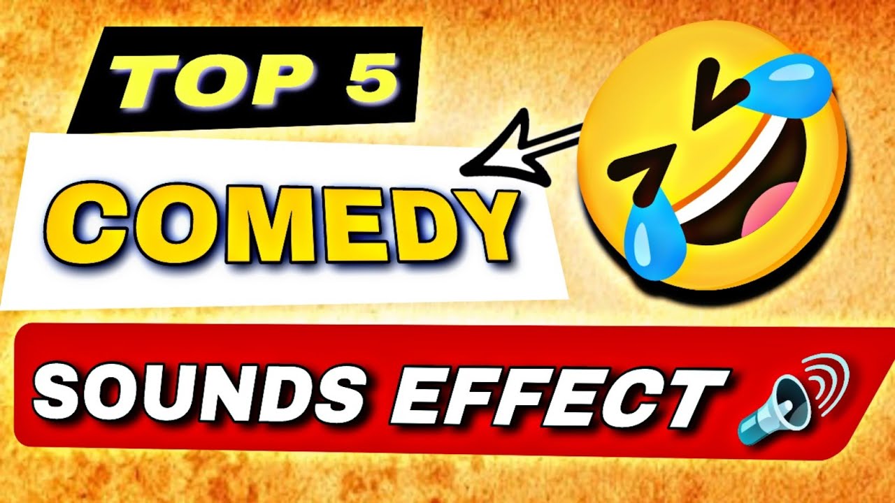 COMEDY VIDEOS SOUNDS EFFECT | TOP 5 | ALL TECH STORE - YouTube