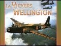 Le Vickers Wellington, l'avion britannique - Documentaire