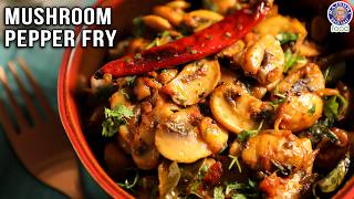 Mushroom Pepper Fry Recipe Quick And Easy Button Mushroom Starter Recipes Chef Ruchi