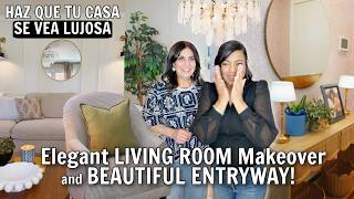 TRANSFORMACIÓN ASOMBROSA de SALA y ENTRADA ELEGANTE! DREAM Living Room MAKEOVER✨THAT LOOKS EXPENSIVE