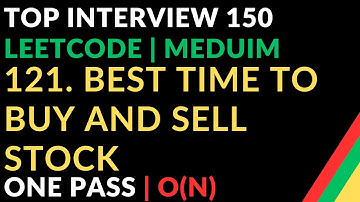 121. Best Time to Buy and Sell Stock | One Pass | Top Interview 150 | LEETCODE