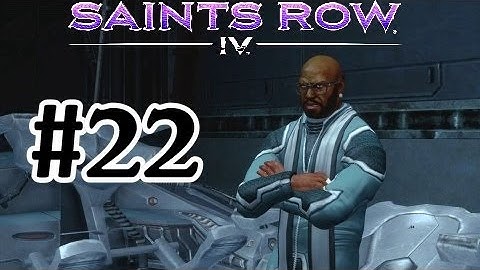 Saints Row 4 Walkthrough Part 22 - Xbox 360 Gameplay With Commentary 1080P