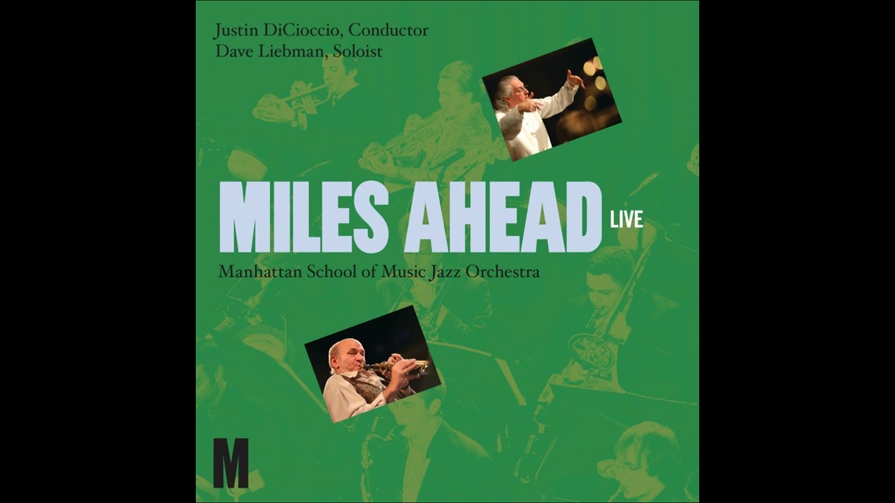 The Duke - Dave Liebman and the Manhattan School of Music Jazz Orchestra