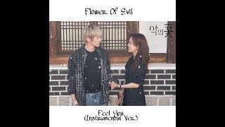 Korean Drama Instrumental {OST Flower Of Evil} (Feel You Instrumental Ver.)