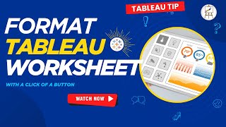 Tableau formatting tips and tricks