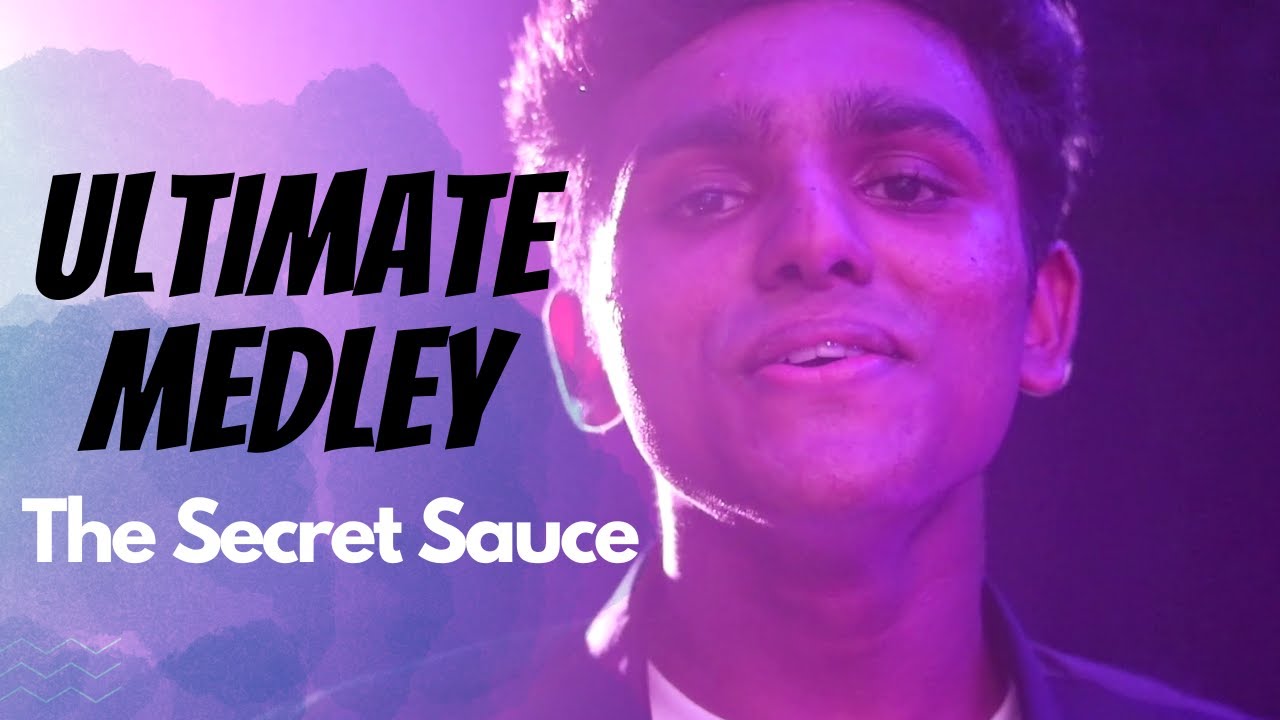 The Ultimate Medley | Ghungroo | Get Lucky | Bang Bang | Zinda | The Secret Sauce ft. Limitless