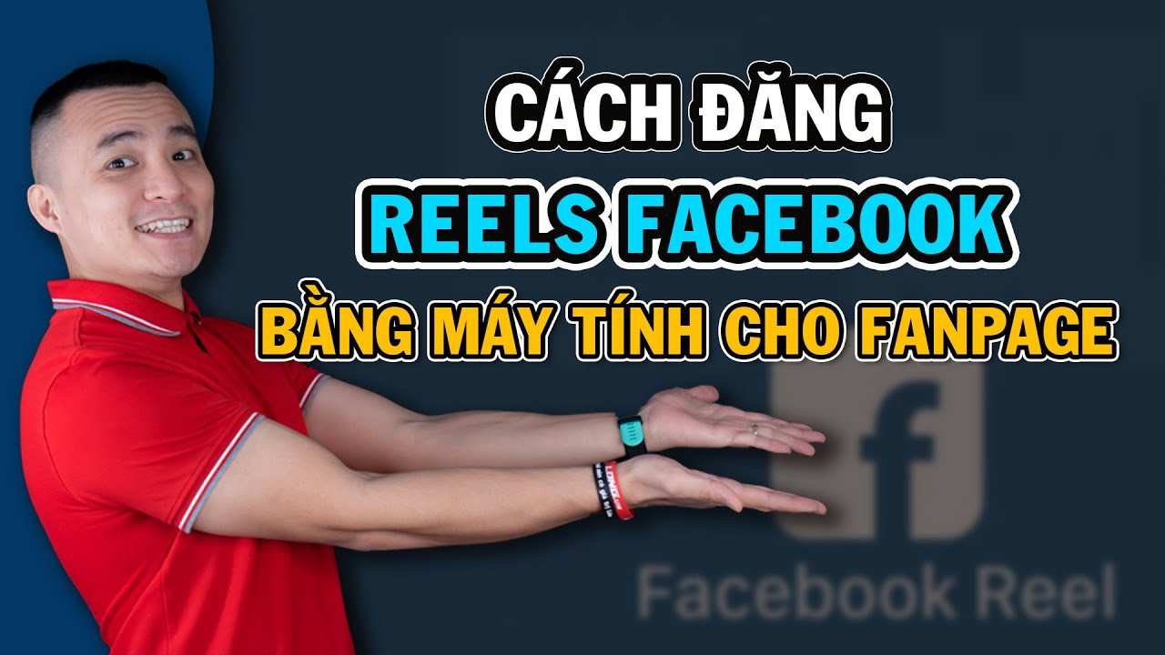 Cách đăng Facebook Reels trên máy tính