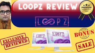 Loopz Review 👉 Complete Demo And 🎁 Best Bonuses 🎁 For👉 [Loopz Review]👇