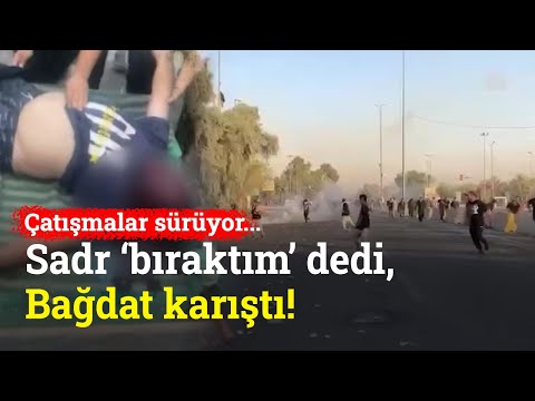 Bağdat Sokaklarında Şiddetli Çatışmalar! Çok Sayıda Ölü ve Yaralı Var!