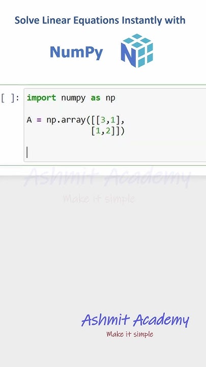 Solve Linear Equations Instantly with NumPy #numpy #numpytutorial # ...