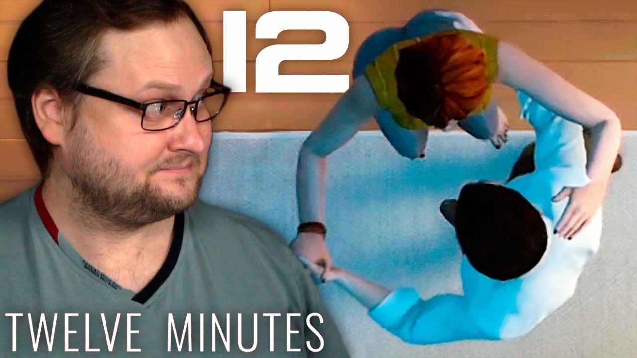 ПРИЗНАНИЕ ЖЕНЫ ► Twelve Minutes #4