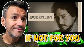 Bob Dylan - If Not For You Reaction First Time Hearing It
