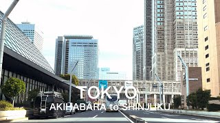 ４K東京ドライブ　秋葉原→新宿→東京都庁周辺/4K Tokyo Drive Akihabara to Shinjuku by Driving Movies Japan 441 views 2 months ago 26 minutes