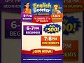 English booster with Anuradha/bigganer batch/for children also