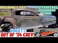 EPISODE 17: BAD CHAD BUILDS (ANOTHER) BUGATTI OUT OF 1934 CHEVY -- POTENTIAL CHASSIS FIND
