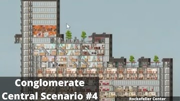 Project Highrise: Conglomerate Central #4: Yet Another Scenario Done