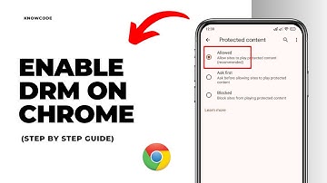 How To Enable DRM On Chrome Mobile (Quick And Easy)