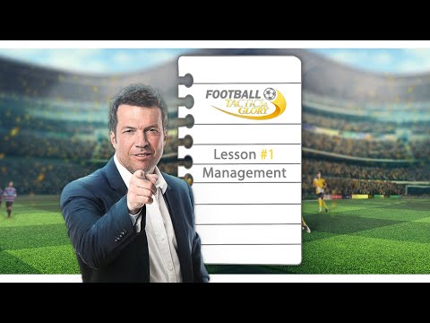 Football, Tactics & Glory - Lesson 1 Management (EN)