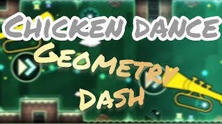'chicken dance' 100% | geometry dash