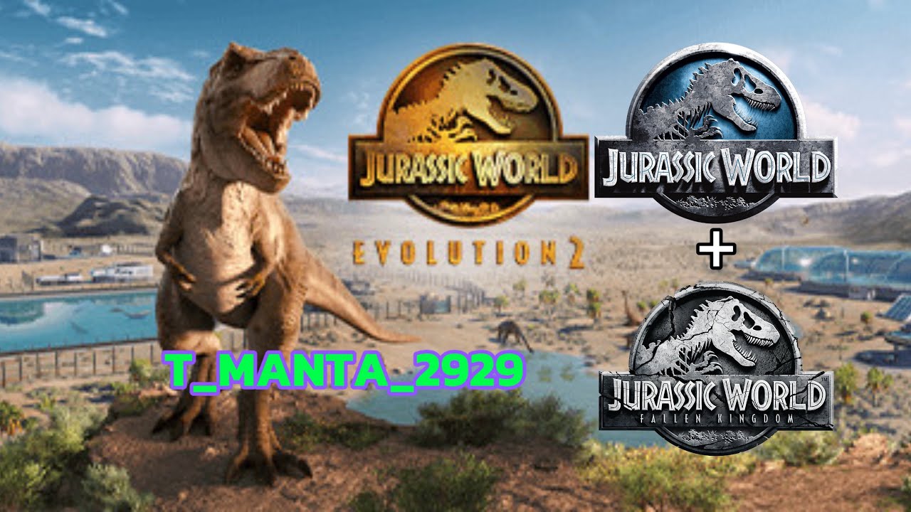 Jurassic World Evolution 2 Jurassic World 1 (+ Fallen Kingdom Dinosaurs) Recreated