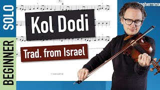 Kol Dodi Traditional from Israel - Violin SOLO - Violin Sheet Music - Beginners Pieces