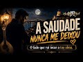 ✨ A SAUDADE QUE NUNCA ME DEIXOU // O fado que te vai tocar a tua alma ✨