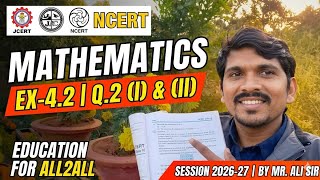 Class 10 Maths Ex 4.2 Q.2 (i, ii) Full Solution | Quadratic Equations | JAC/NCERT | Ali Sir