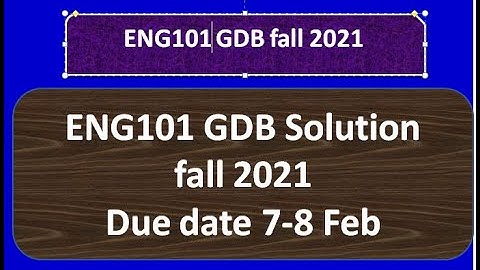 ENG101 GDB solution fall 2021 By Helping Hands