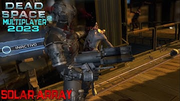 Dead Space 2 Multiplayer - 4 vs 4 - Solar Array