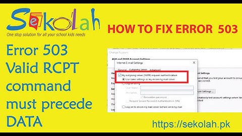 Error 503 Valid RCPT command must precede DATA - FIXED 2020 - HINDI / URDU / ENGLISH - Outlook Email