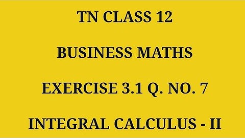 TN 12th Business maths chapter 3 exercise 3.1 question number 7