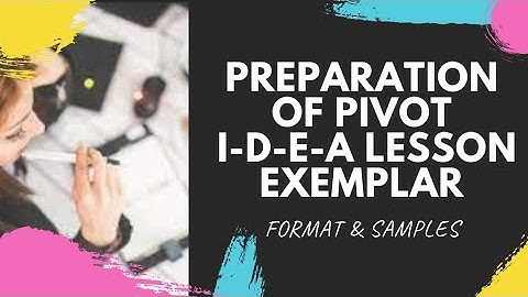 IDEA LESSON EXEMPLAR FORMAT AND SAMPLES