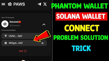 Paws Phantom Wallet Connect Problem Solution | Verify via PAWS Web Task | Paws SOL Wallet Task
