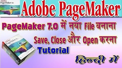 How To Create New Document In Pagemaker  HOW TO CREATE NEW FILE IN PAGEMAKER #NEW #OPEN #SAVE #CLOSE