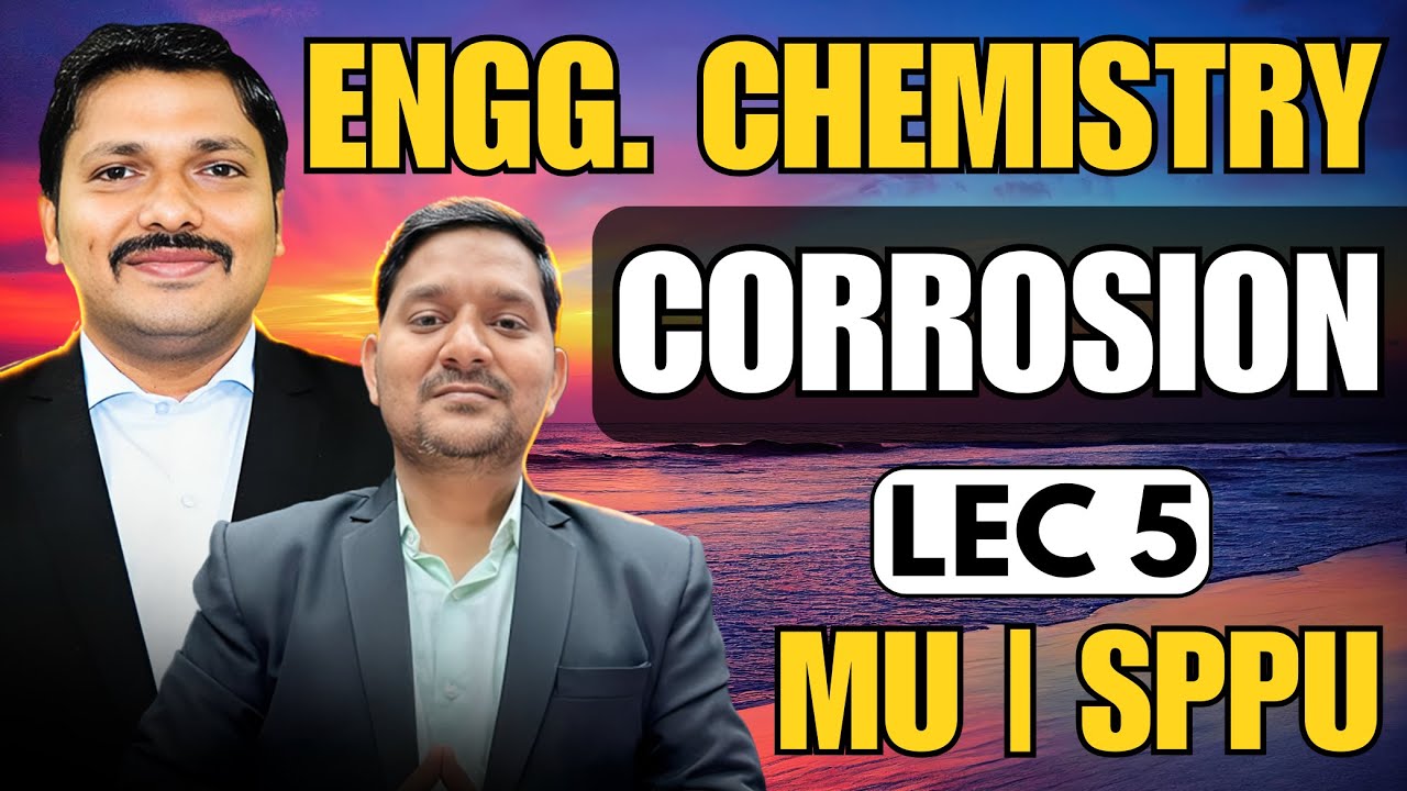 Corrosion Lecture 5 | Nature & Purity of the Metal, Rate of Corrosion | Engg Chemistry | Sovind Sir