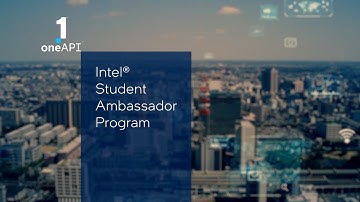 Introducing the Intel® Student Ambassador for oneAPI | Intel Software