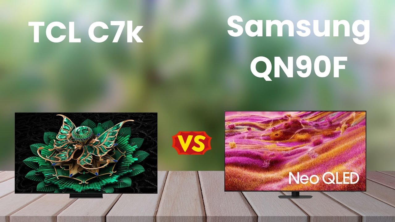 TCL C7K vs Samsung QN90F Mini-LED TV Comparison | Which 2025 TV is Best for HDR & Gaming?