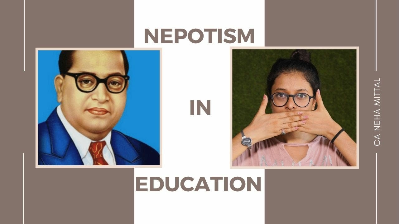  NEPOTISM IN EDUCATION RESERVATION YouTube