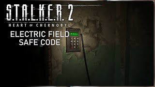 STALKER 2 - ELECTRIC FIELD Safe Code