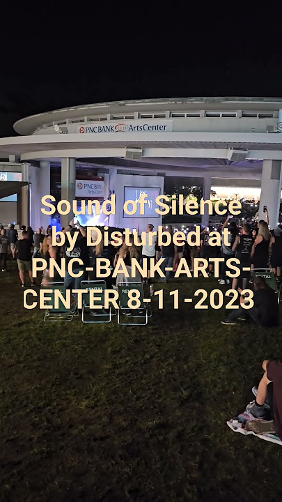sound of Silence by Disturbed at PNC-BANK-ARTS-CENTER 8-11-2023