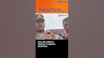 Dua Kelompok Warga di Mimika Bentrok