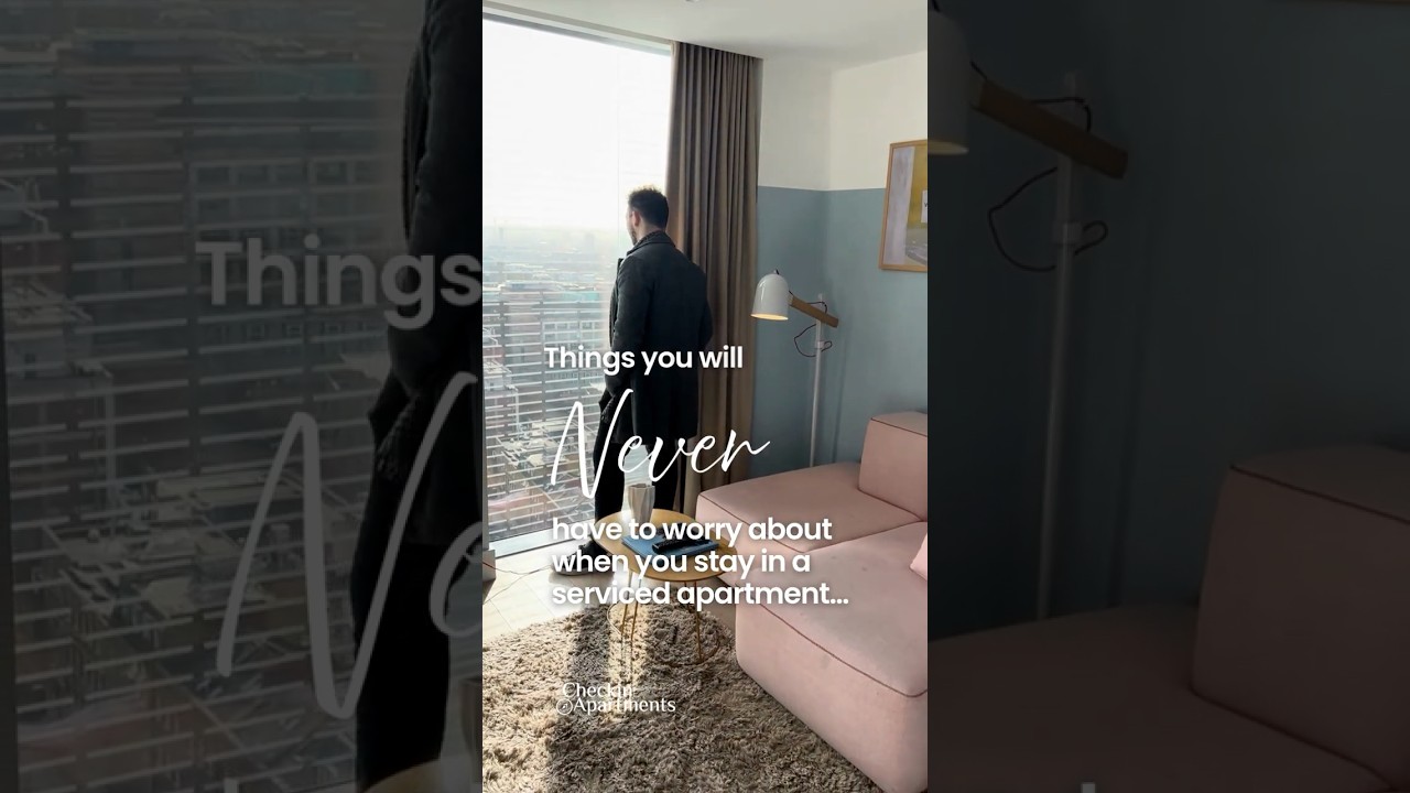 Serviced Apartments in London: 7 Things You Never Have to Worry About