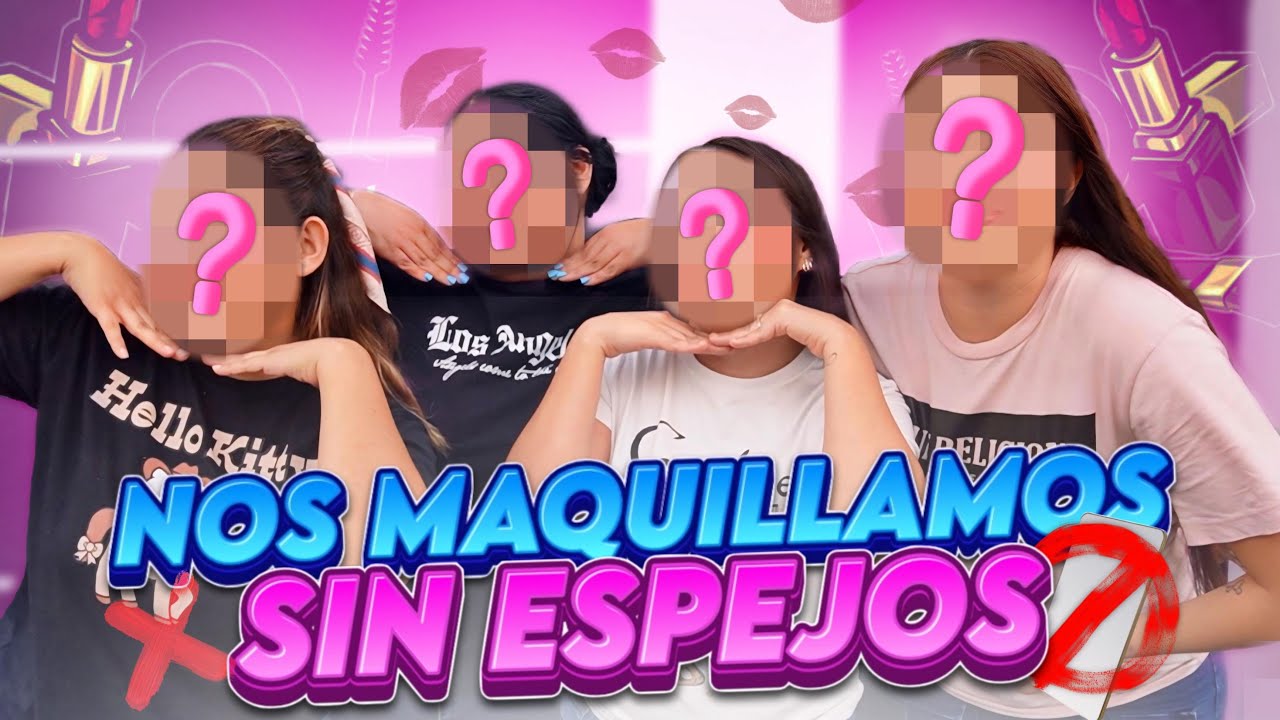 Nuestros esposos REACCIONAN a nuestro MAQUILLAJE SIN ESPEJO😨