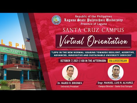 Virtual Orientation of LSPU Santa Cruz Main Campus 2021