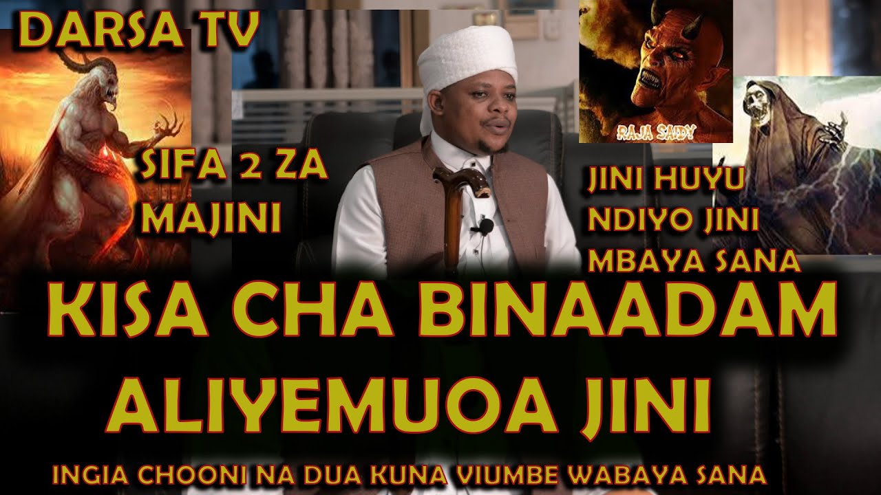 Sifa Mbili Za Majini / Kisa Cha Binaadam Aliyemuoa Jini / Tumia Dawa Hii / Sheikh Othman Micheal