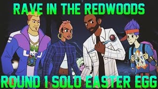 Round 1 Solo Easter Egg | Rave In The Redwoods